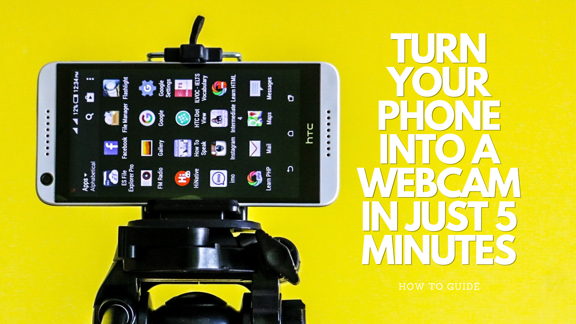 Turn Your Phone Into A Webcam In Less Than 5 Minutes - Life Hacks